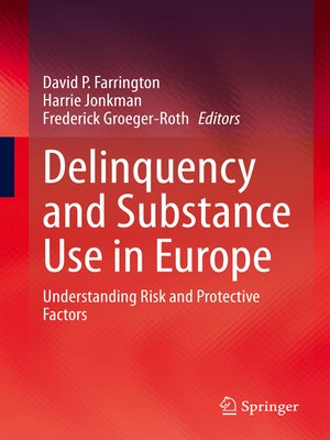 cover image of Delinquency and Substance Use in Europe